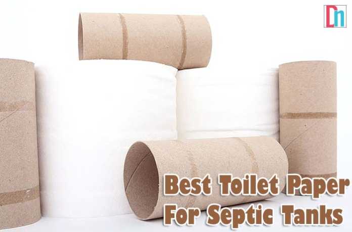 Best Toilet Paper For Septic Tanks